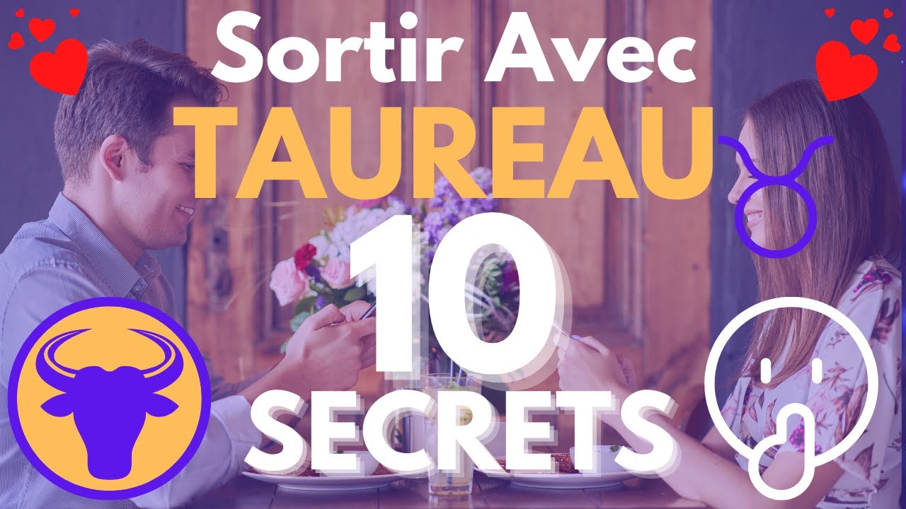 Sortir avec un Taureau : 10 SECRETS et ASTUCES