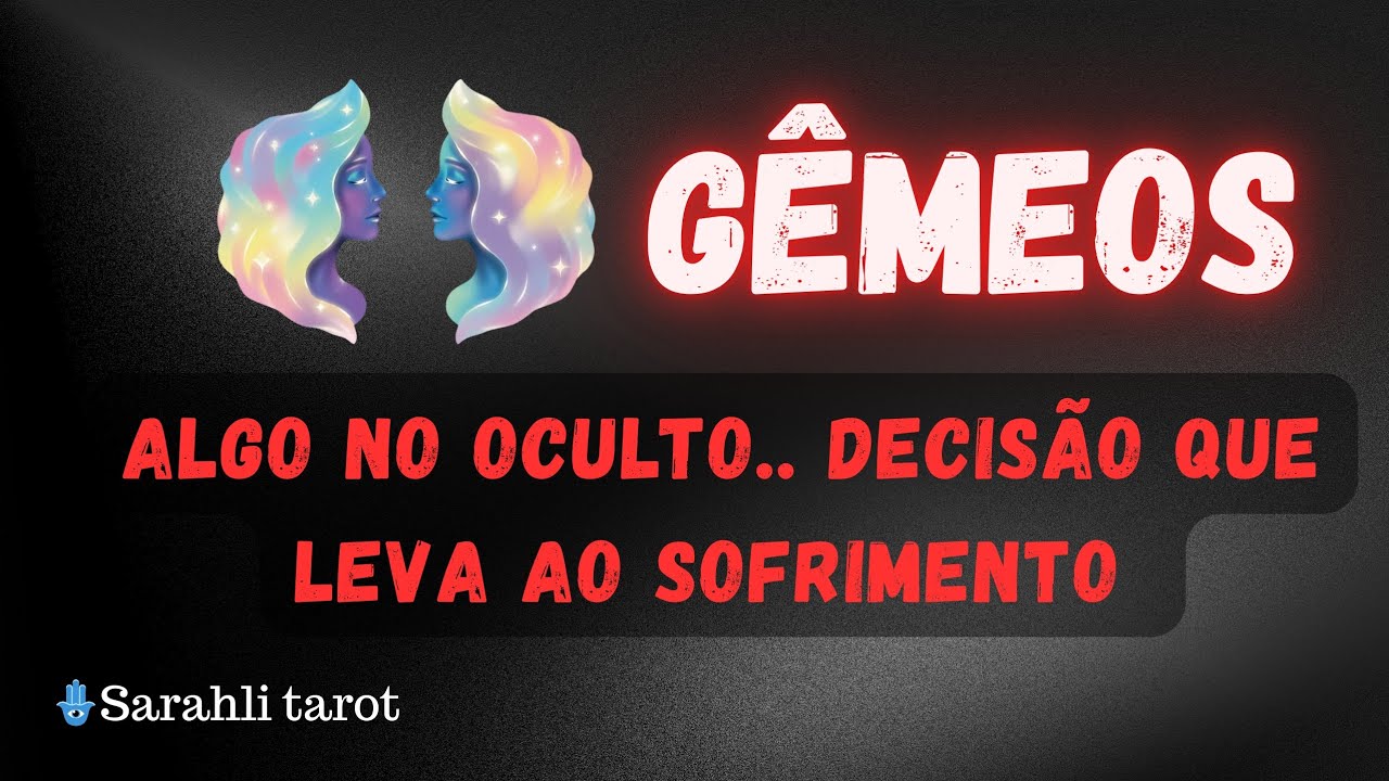 👯 GÊMEOS 🧐 ALGO NO OCULTO , ALGUÉM ESCONDE ...@sarahlitarot 