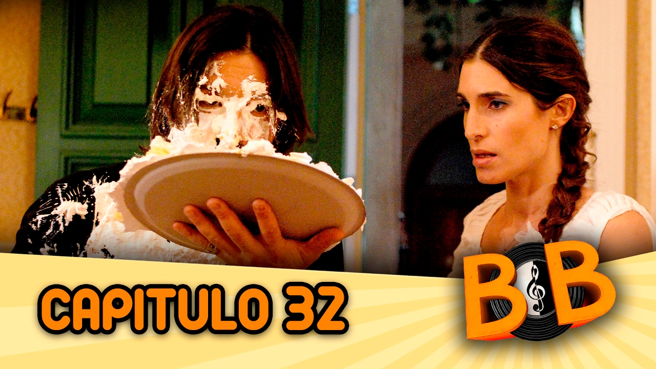 ByB Capitulo 32