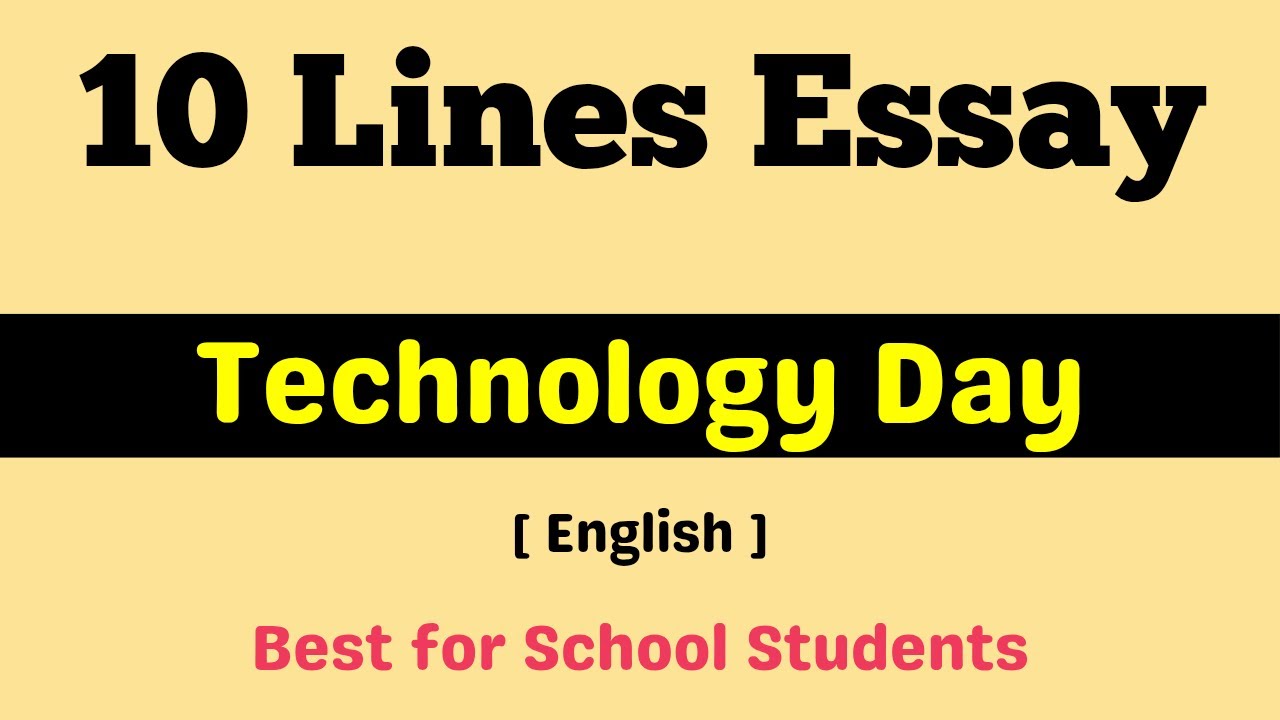 10 lines on Technology Day in English | Short essay on Technology Day | Technology Day 2025