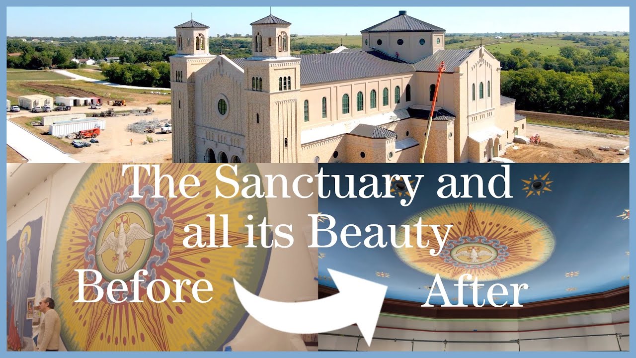 September 1st 2022 - The Sanctuary and all its Beauty - Building the Immaculata