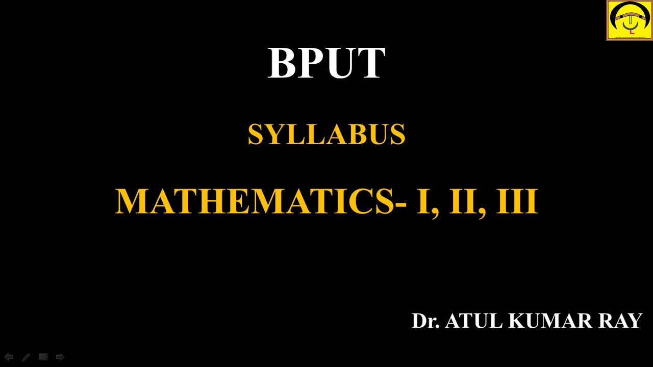 BPUT Syllabus | Math-I, Math-II, Math-III| BPUT Syllabus of Mathematics -I, Mathematics-II, and M-3