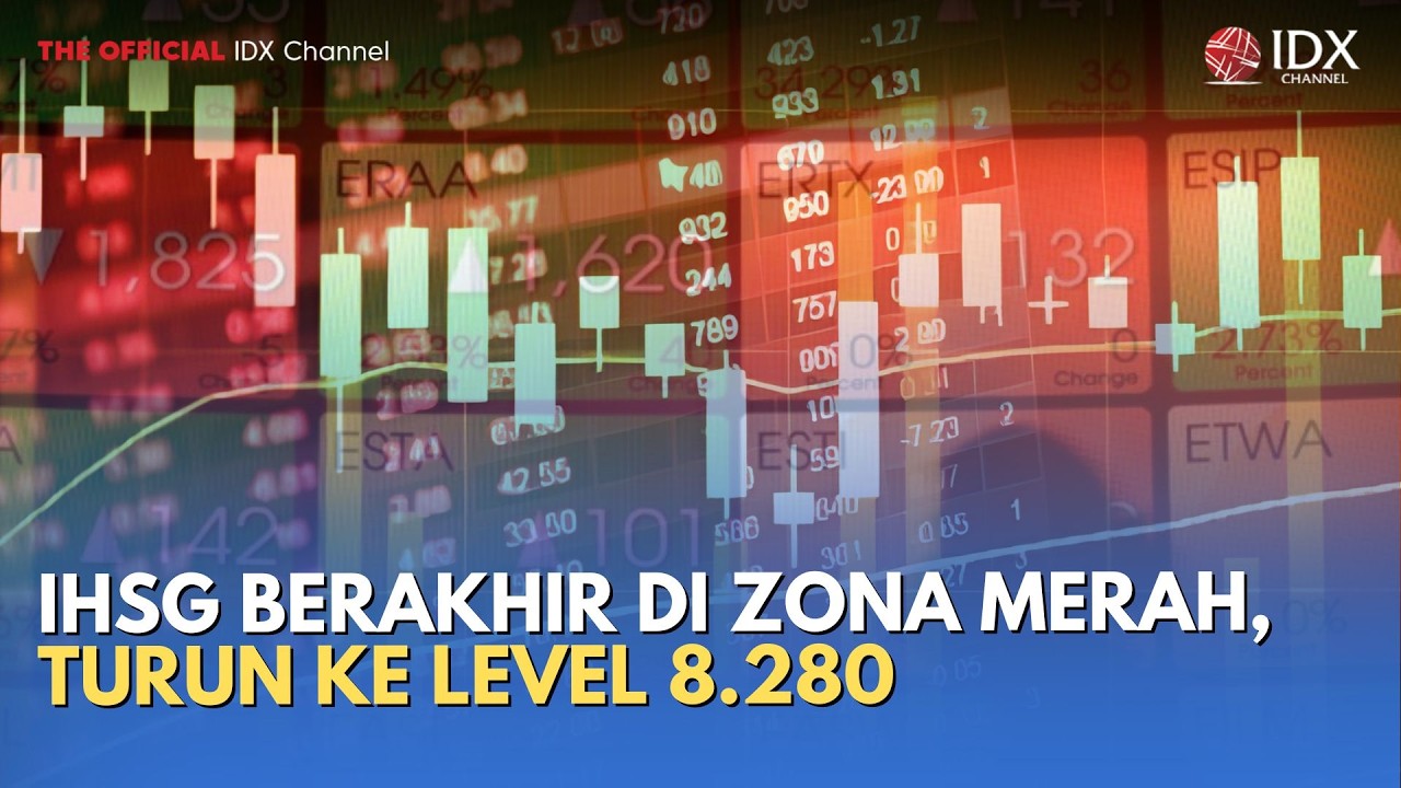 IHSG Berakhir di Zona Merah, Turun ke Level 8.280 | MILENOMICS
