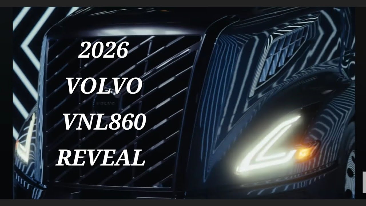 ALL NEW VOLVO VNL REVEAL