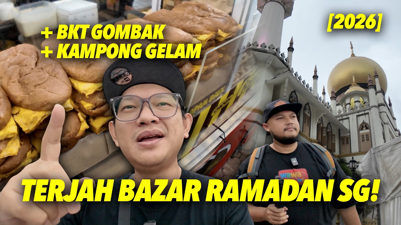 [2026] Tahun Ke 2 Terjah Bazar Ramadan Di Singapura!