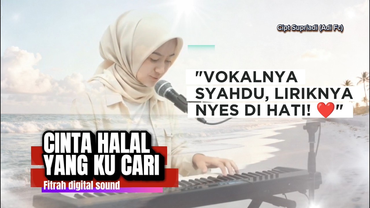 Cinta Halal yang Ku Tunggu - Fitrah Digital Sound | Pop Melayu Dangdut Religi 🎧🤲