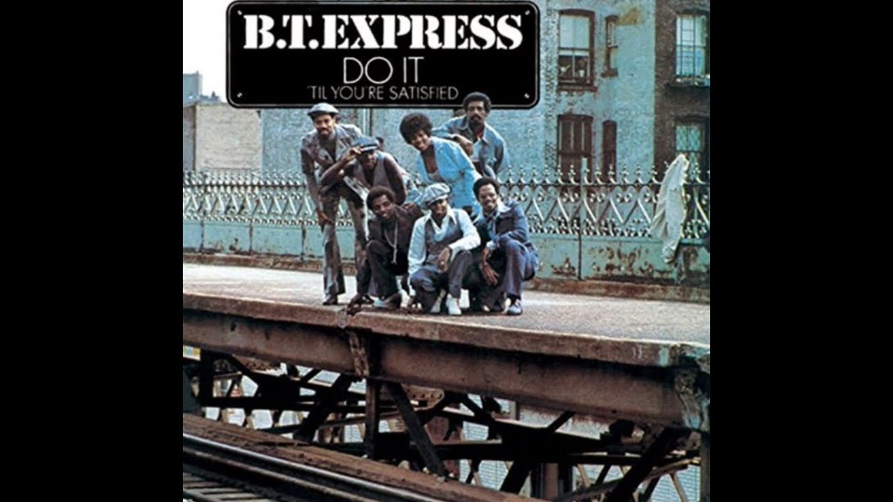 B.T. Express...Express...Extended Mix...