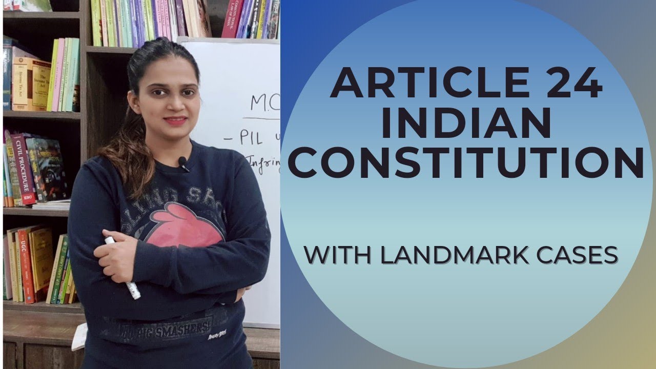Article 24 of Indian Constitution | Right Against Exploitation | Fundamental Rights