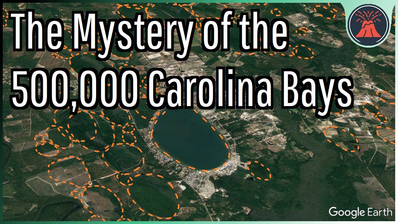 The Geologic Mystery of the Carolina Bays; The 500,000 Oval Shaped Depressions