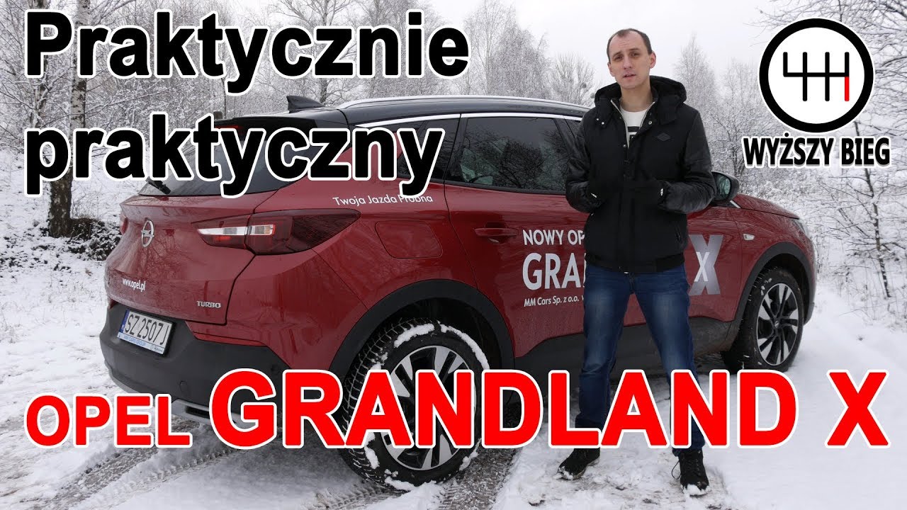Praktycznie praktyczny - TEST I PREZENTACJA WYPOSAŻENIA OPEL GRANDLAND X
