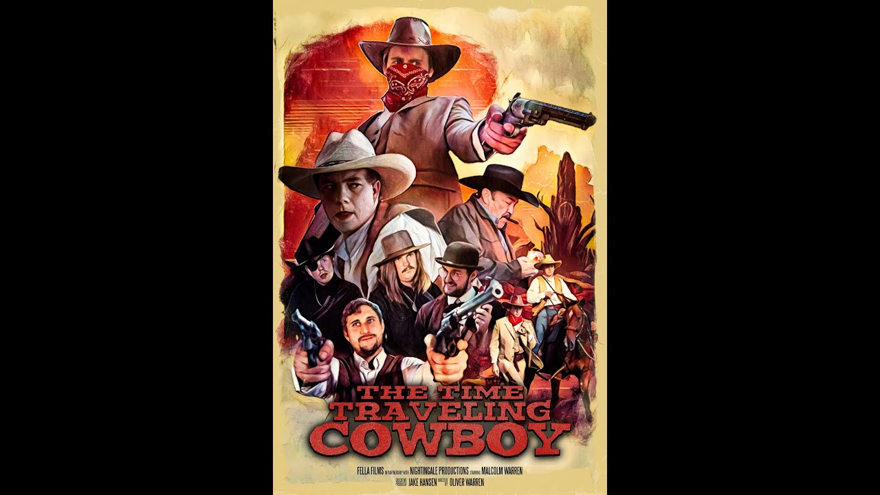 The Time-Traveling Cowboy (2023) | FULL MOVIE | Sci-Fi, Comedy, Western