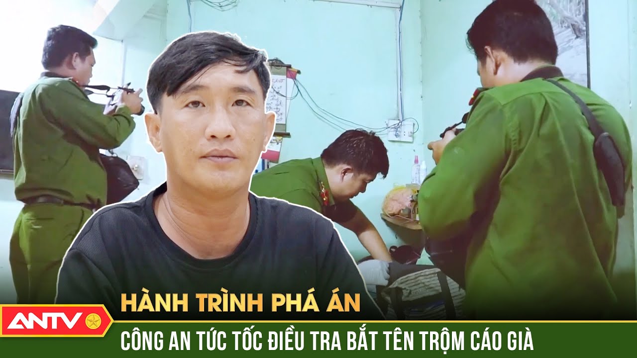 Tiếng kẹt cửa giúp Công an tóm gọn 'siêu trộm' cáo già có biệt danh Tý Em | Hành trình phá án 2024