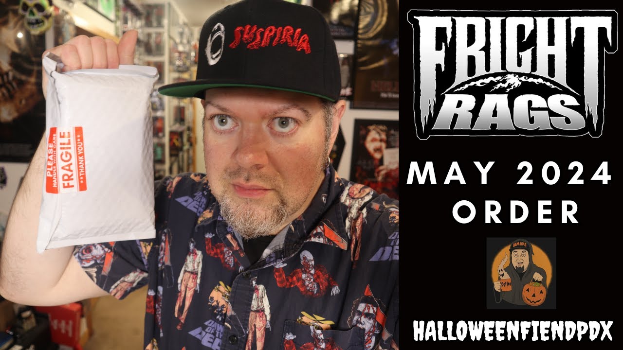 Fright Rags May 2024 Order