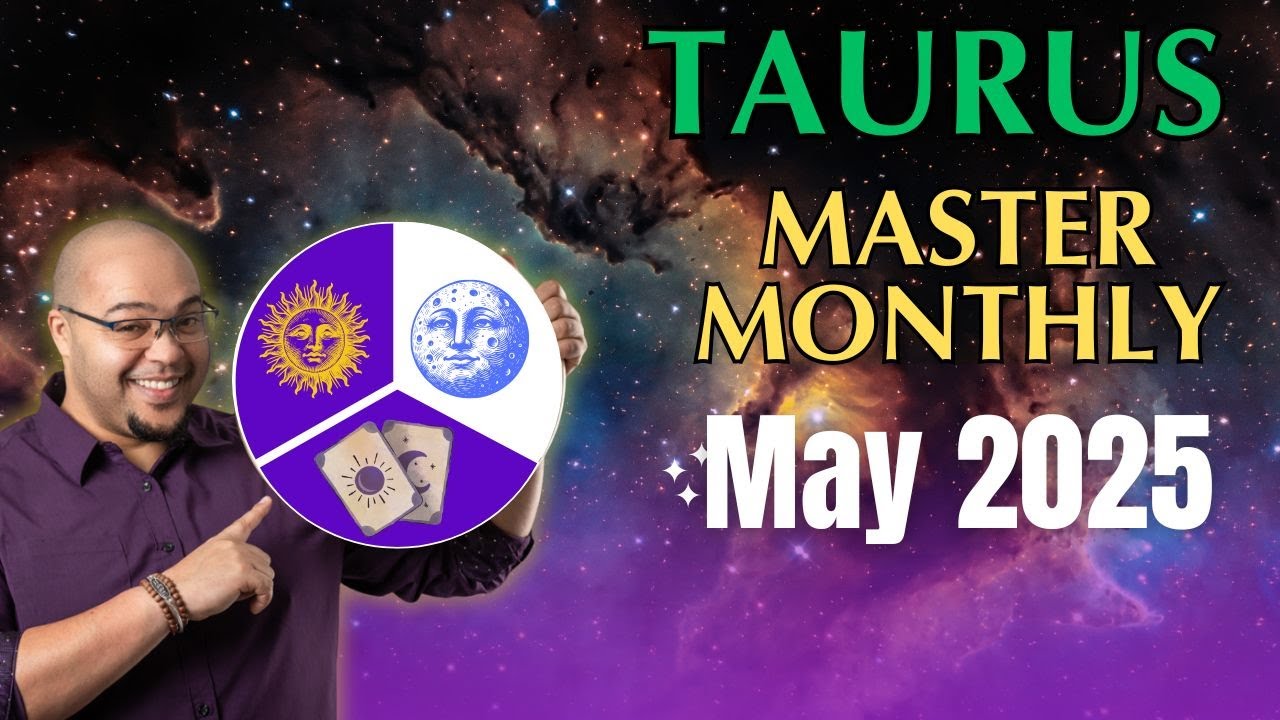 TAURUS MAY ASTROLOGY & TAROT 2025 | New & Improves Forecasts | #insightful #Reydiantreality