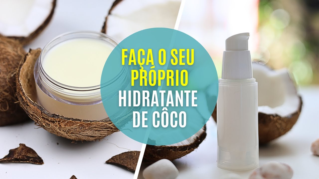 Hidrate Sua Pele Com Incr&iacute;vel LO&Ccedil;&Atilde;O e CREME Natural de C&Ocirc;CO | Herbalos Natural
