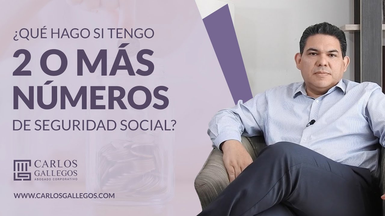 &iquest;Qu&eacute; hago si tengo 2 o m&aacute;s n&uacute;mero de seguridad social?