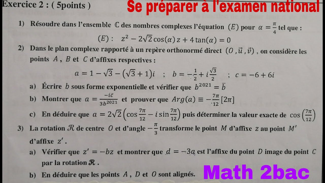 nombres complexes ....math de 2bac...se prepare a lexamen national