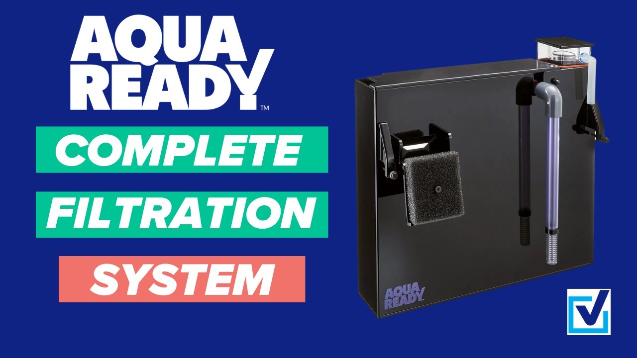 AquaReady Complete Filtration System: Setup & Maintenance