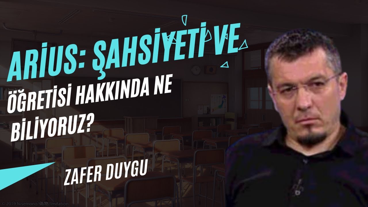 Arius: Şahsiyeti ve Öğretisi Hakkında Ne Biliyoruz?