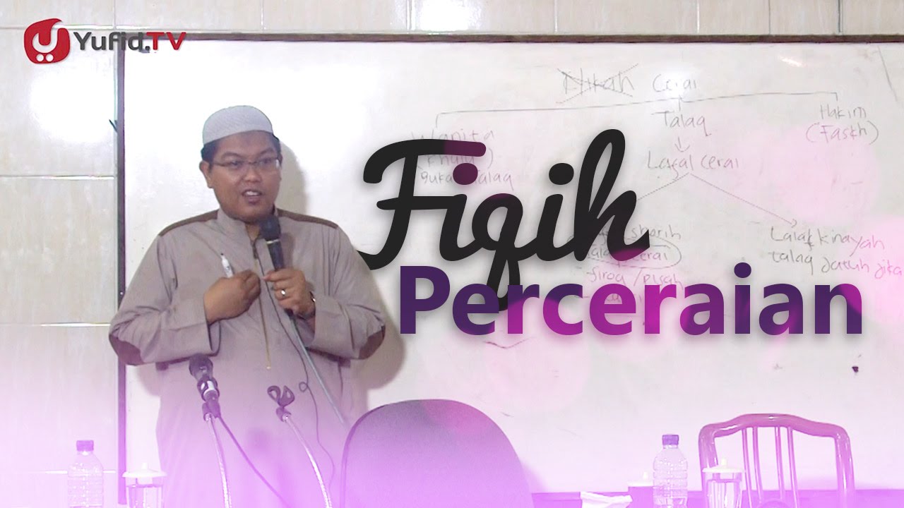 Kajian Umum: Fiqih Perceraian - Ustadz Firanda Andirja, MA