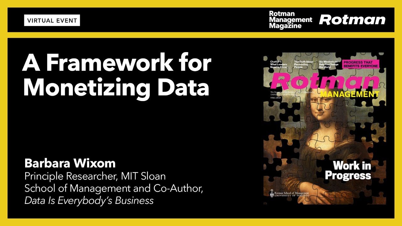 Barbara Wixom on A Framework for Monetizing Data