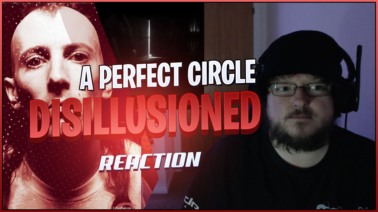 Reaction To A PERFECT CIRCLE - Disillusioned | Hauntingly Beautiful!