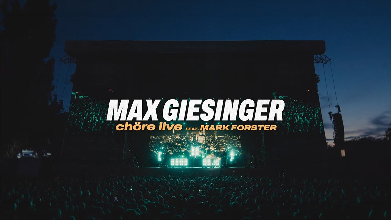 Max Giesinger & Mark Forster - Ch&ouml;re (live bei DAS FEST)
