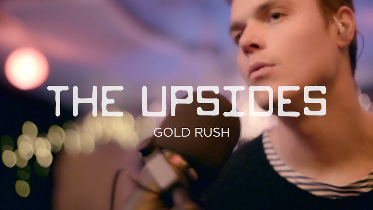 The Upsides - Gold Rush (Live at Grand Street Recording)