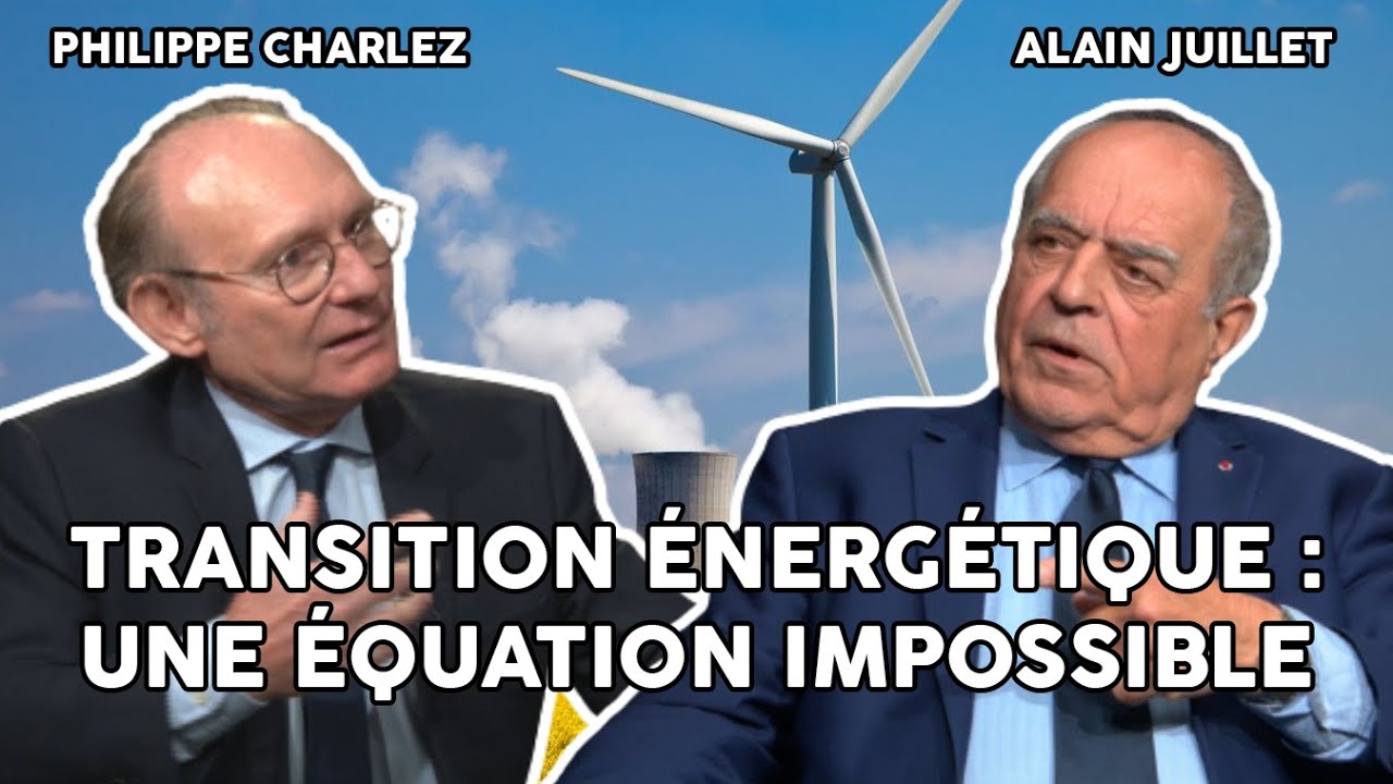 TRANSITION ÉNERGÉTIQUE : une équation IMPOSSIBLE.