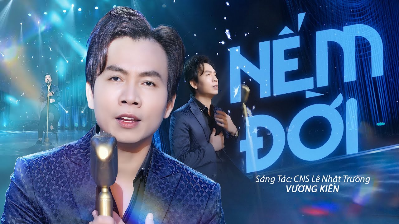 NẾM ĐỜI - VƯƠNG KI&Ecirc;N | Tuyệt Phẩm NHẠC ĐỜI 2025 Nghe Để Thấm | S&aacute;ng t&aacute;c : Ca Nhạc Sĩ L&ecirc; Nhật Trường