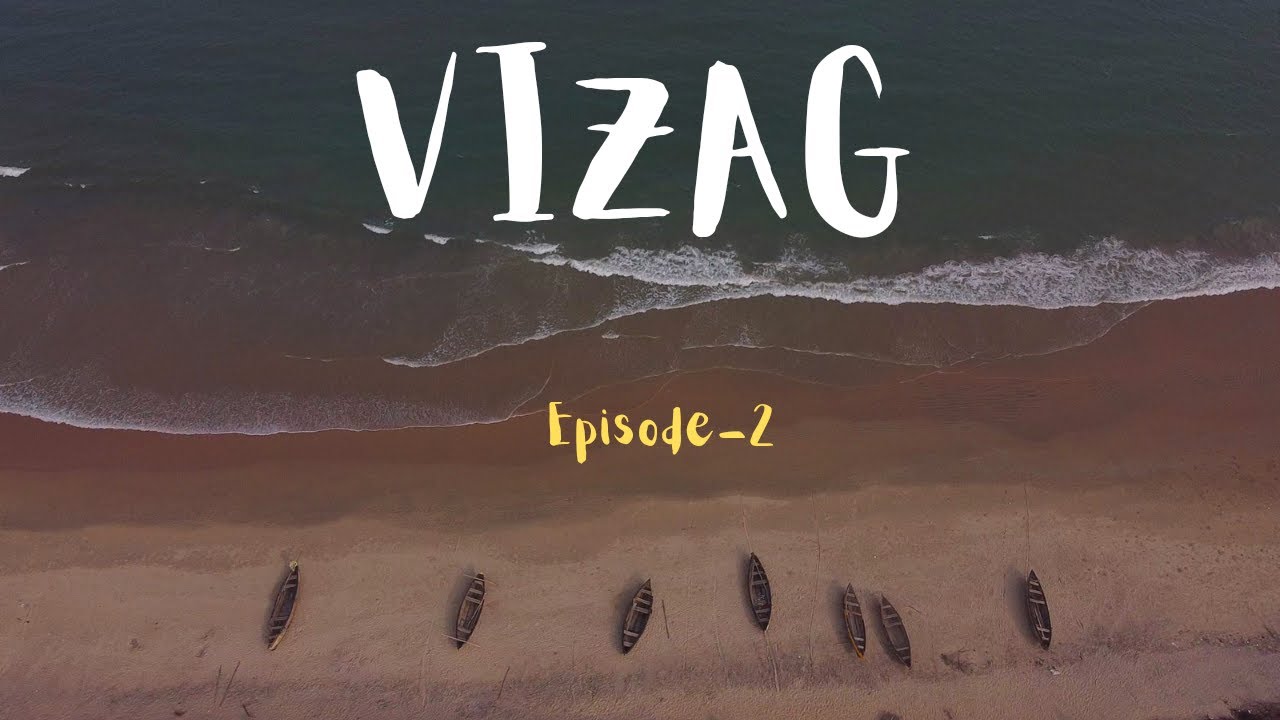 Exploring VIZAG BEACHES