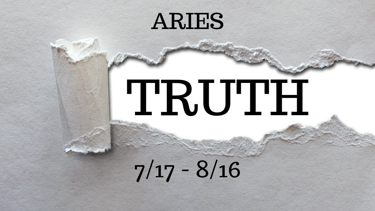 ARIES: The Harsh Truth 7/17 - 8/16