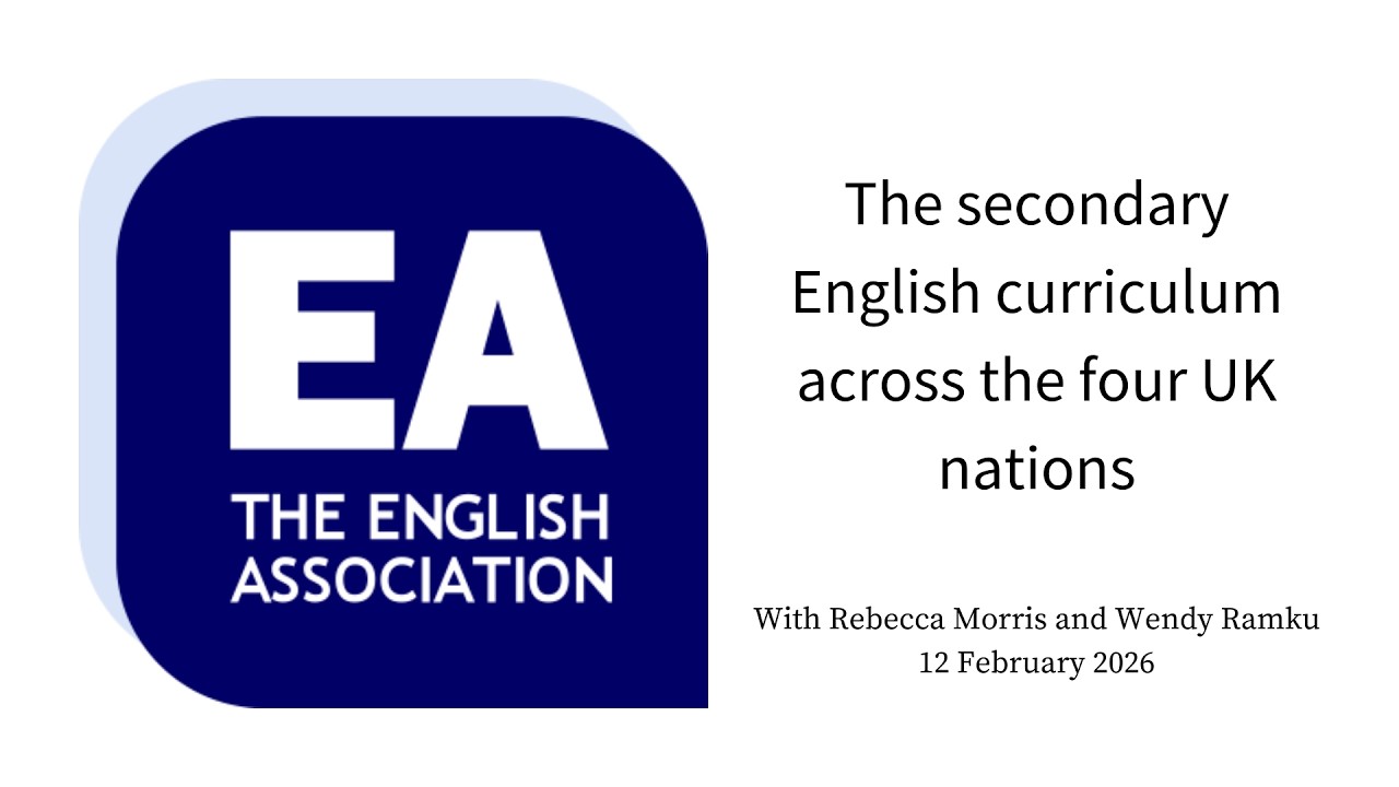The secondary English curriculum across the four UK nations (12 February 2026)