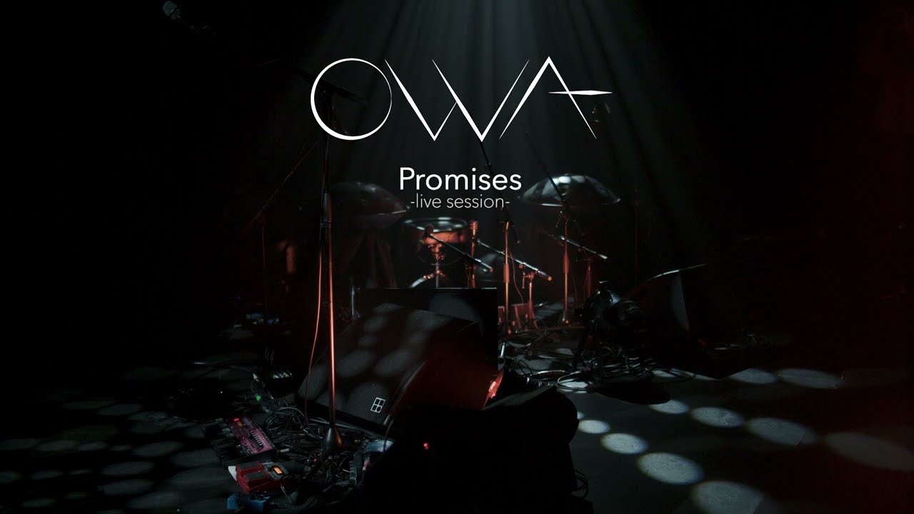 Owa - Promises live (HD Official clip)