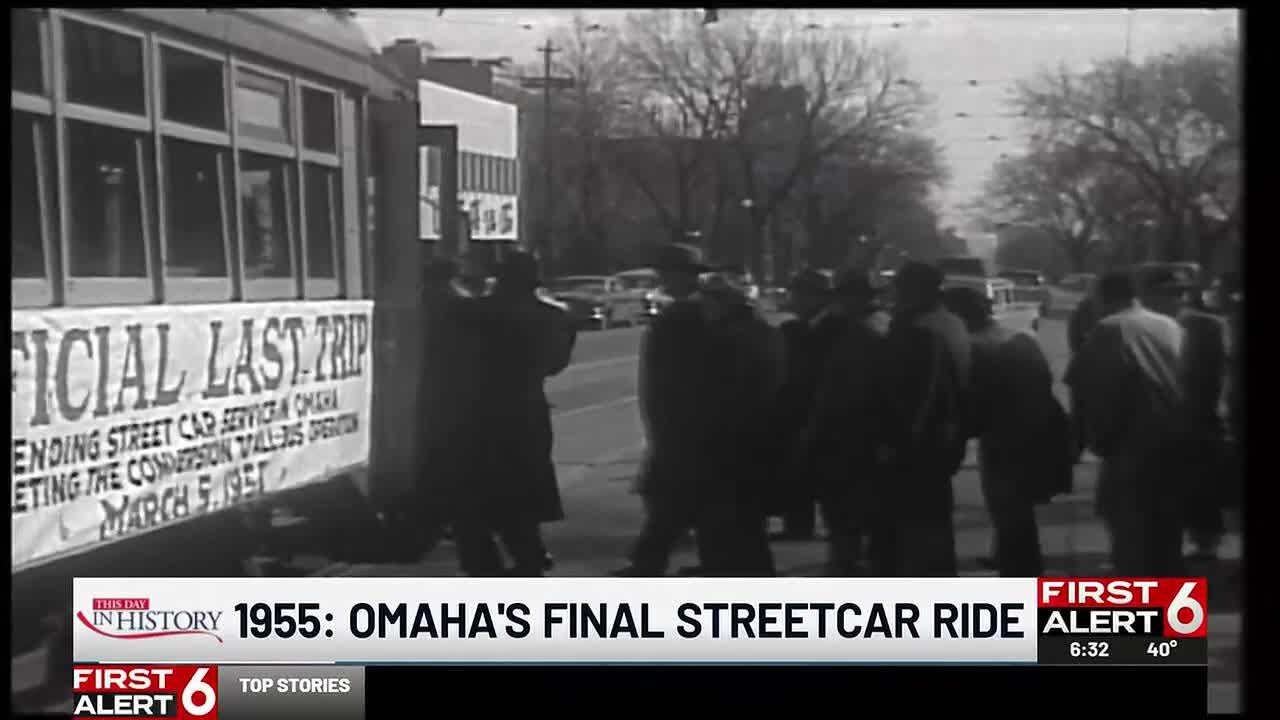 Today in History - March 4: Omaha streetcar system makes its final ride