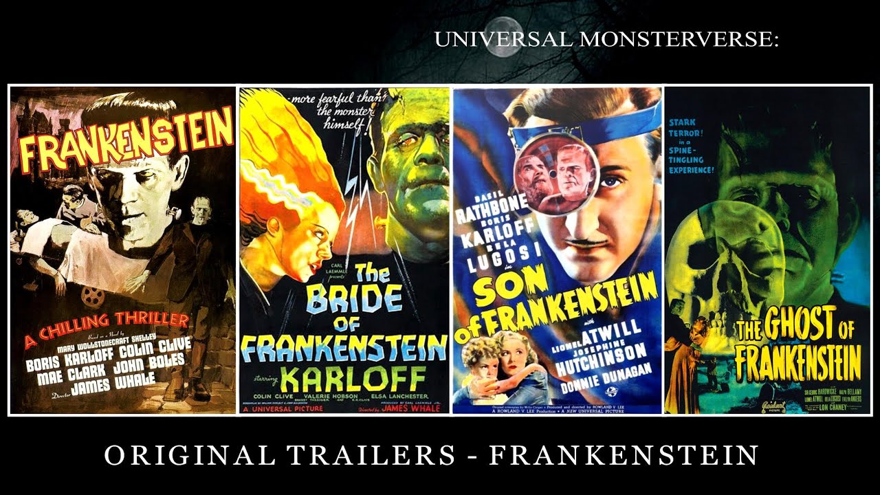 TRAILERS: Frankenstein (1931), Bride of Frankenstein (1935), Son of (1939), Ghost of (1942)