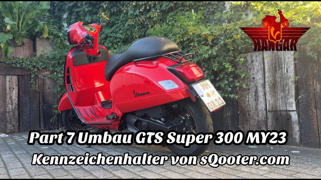 Umbau Vespa GTS300 MY23 Part 7, Montage des Kennzeichenhalters von sQooter.com