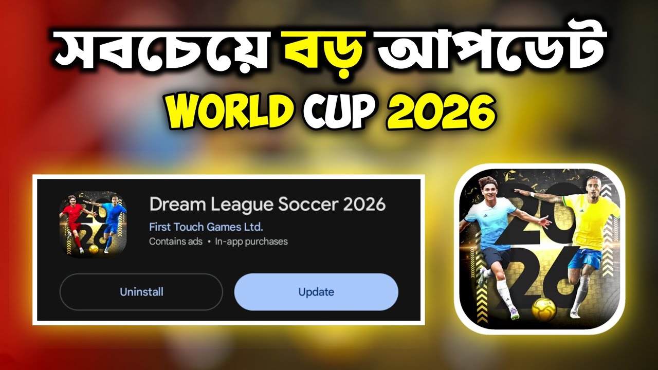 DLS 2026 | New Big Update | Dream League Soccer 26 | WORLD CUP 2026