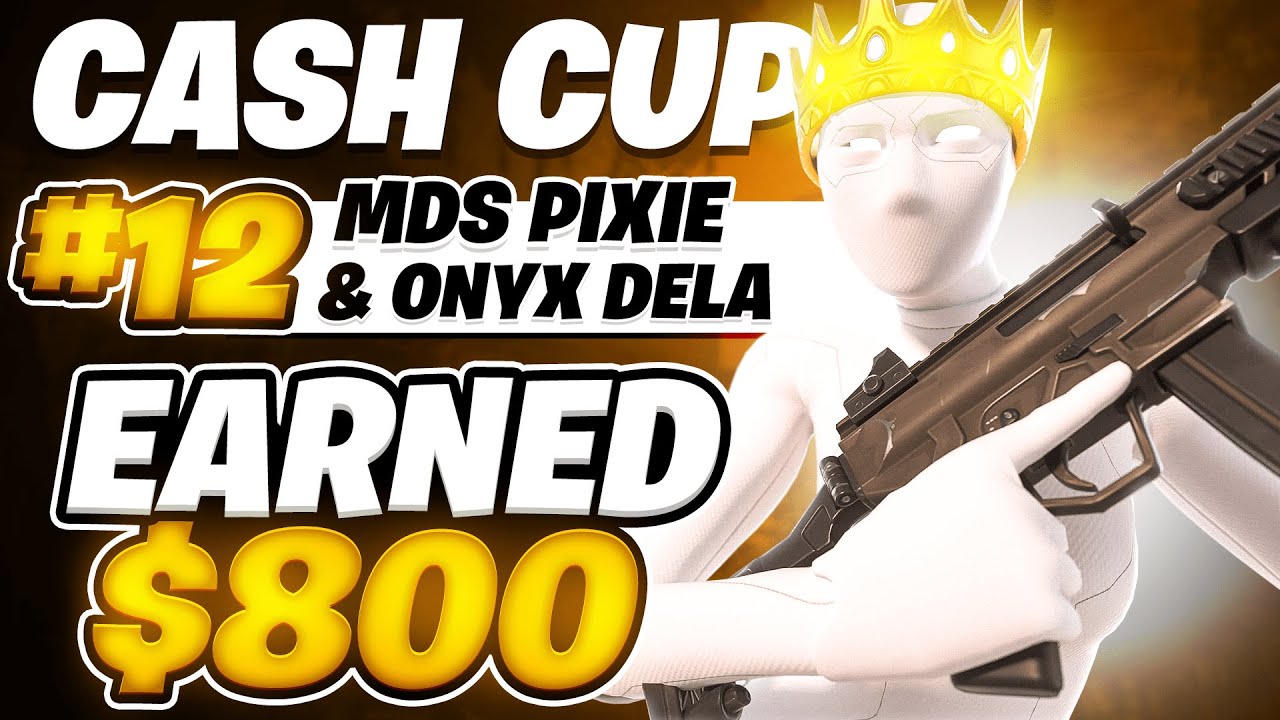 12TH DUO CASH CUP FINALS ($800)🏆| Pixie