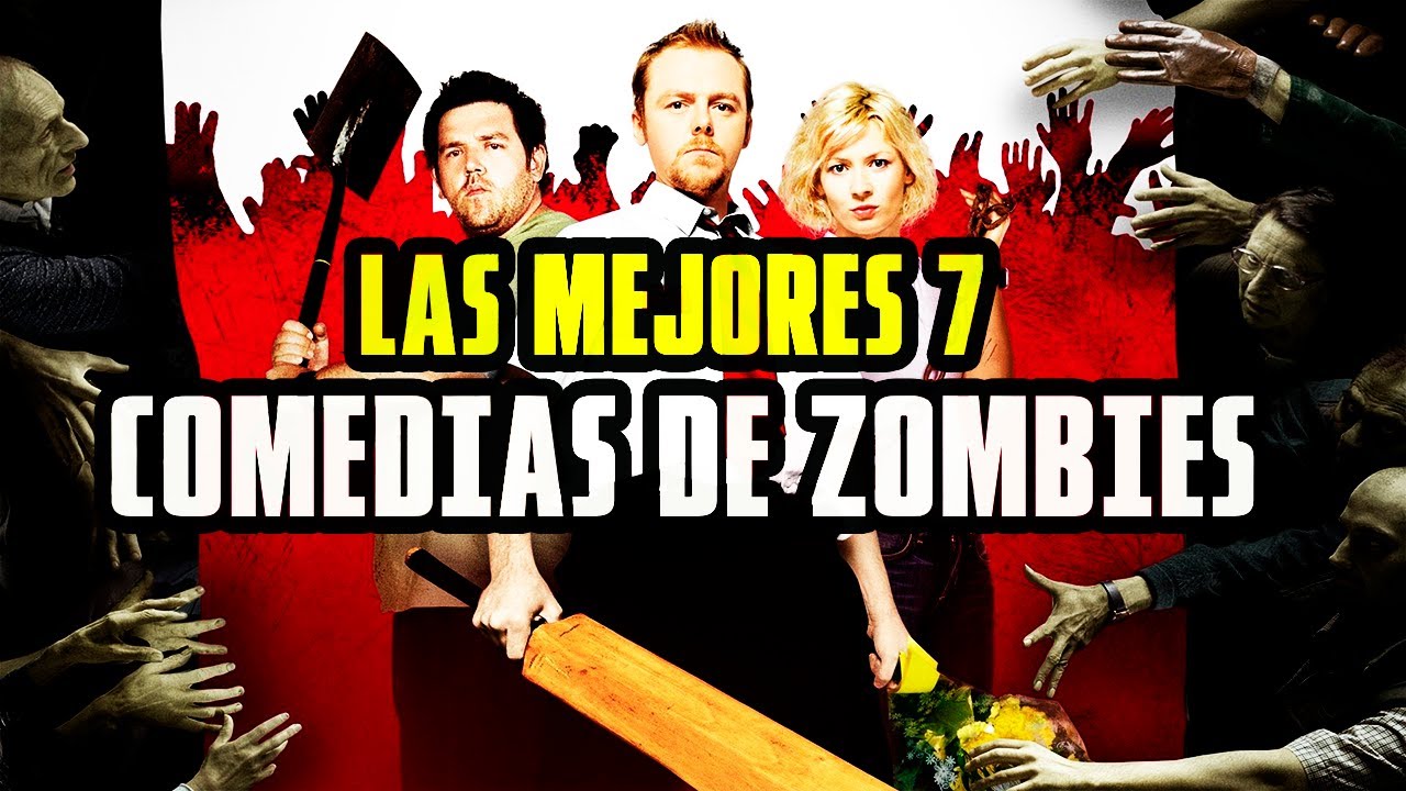 LAS 7 MEJORES COMEDIAS DE ZOMBIES
