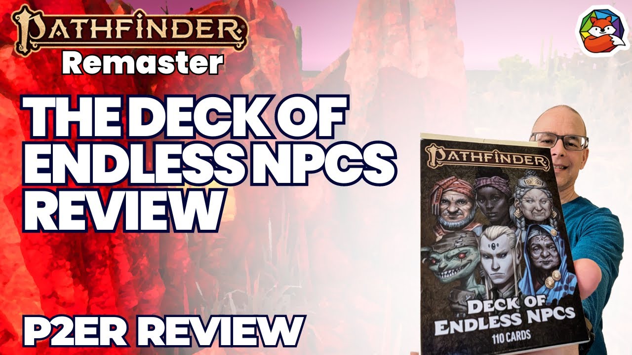 The Deck of Endless NPCs Review: Create a Unique NPC on the Fly for Pathfinder 2E!