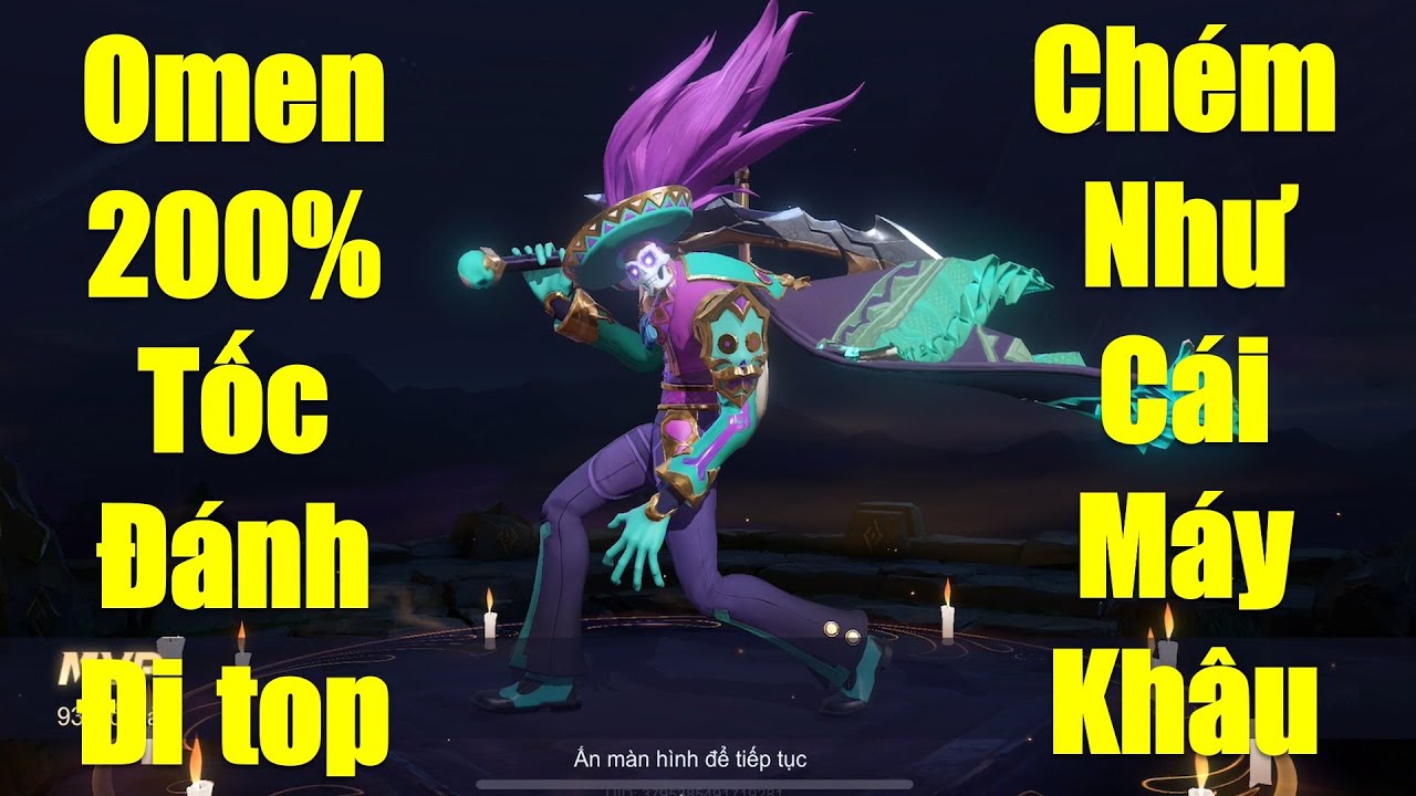 Omen 200% tốc đánh full dame chém nhanh như cái máy khâu lật kèo gánh team