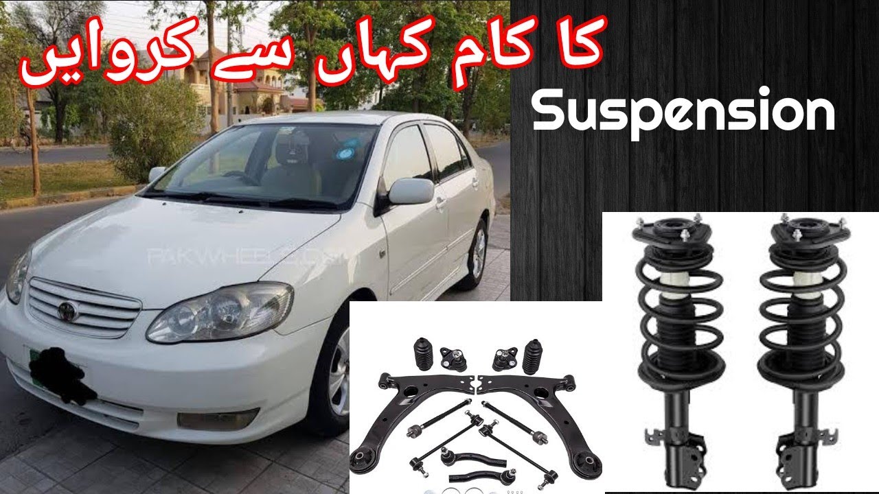 suspension work | Used cars | Rafique Autos | Front suspension | rear Suspension
