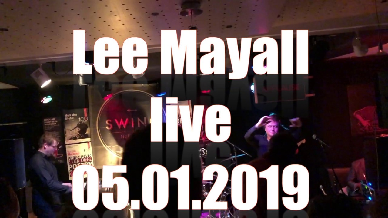 Lee Mayall and Friends LIVE im Swing