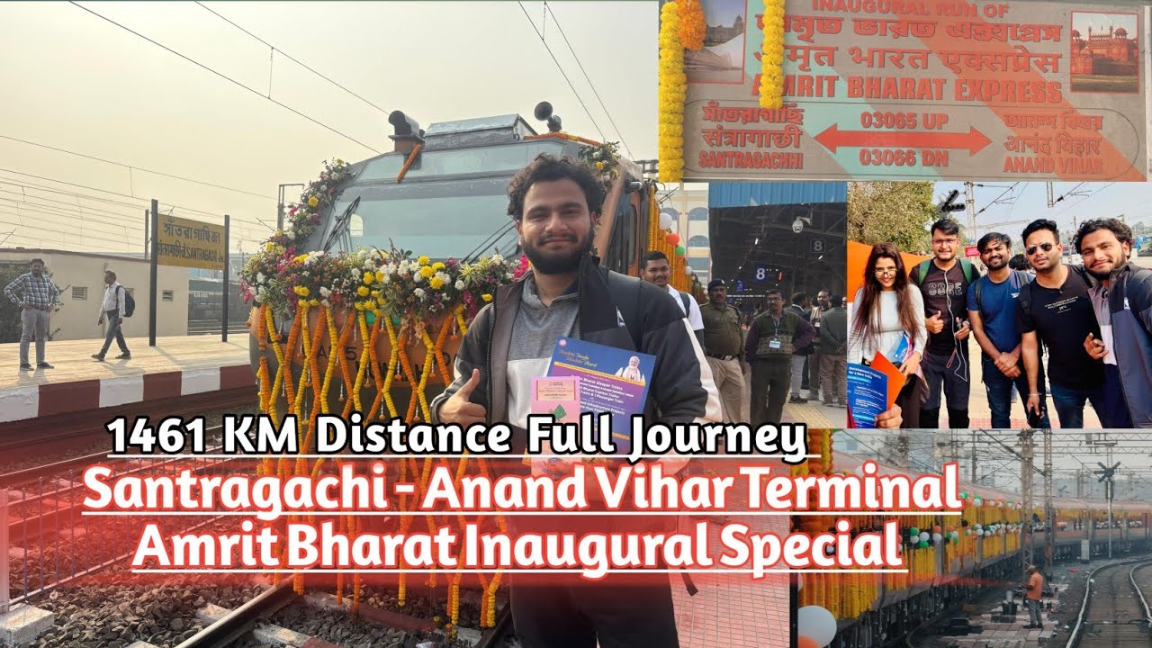 Santragachi To Howrah To Anand Vihar Amrit Bharat Express ( Inaugural Journey ) 03065 Inaugural No 🎊