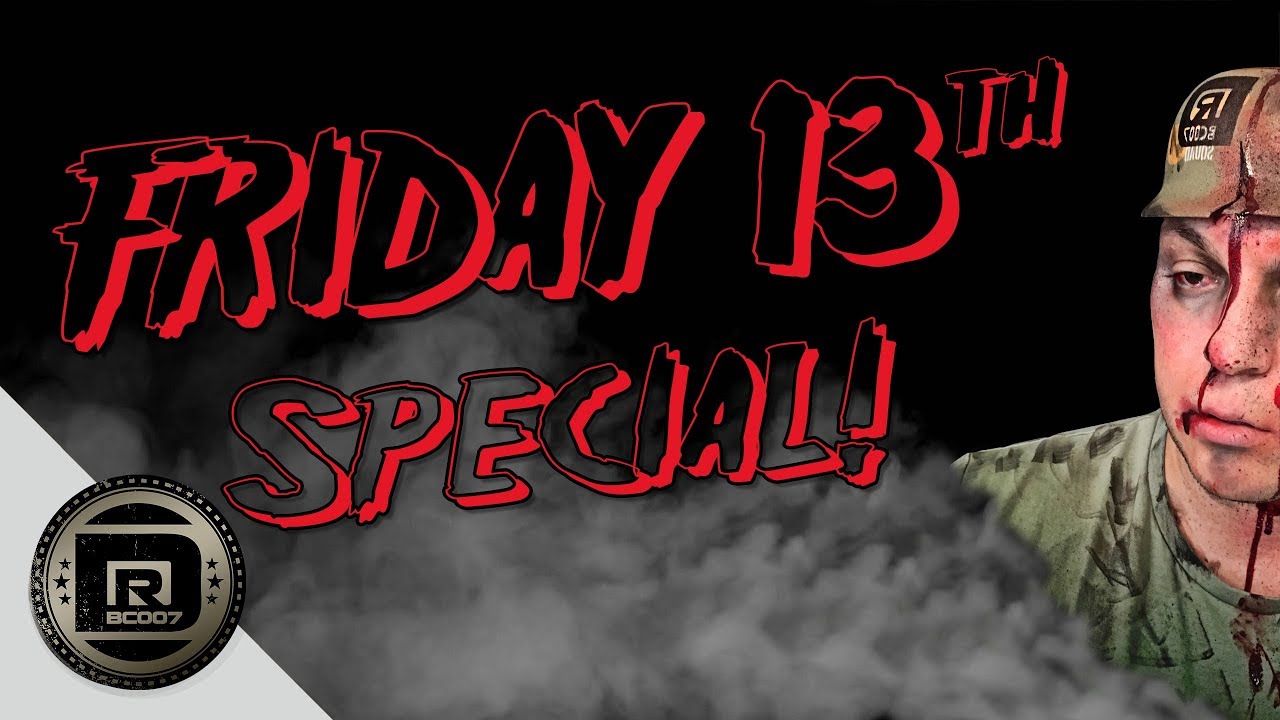 Friday The 13th | A DRBC Special |