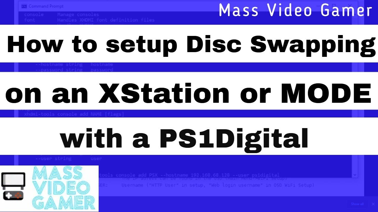 How to setup Disc Swapping on the XStation and MODE with a PS1 Digital