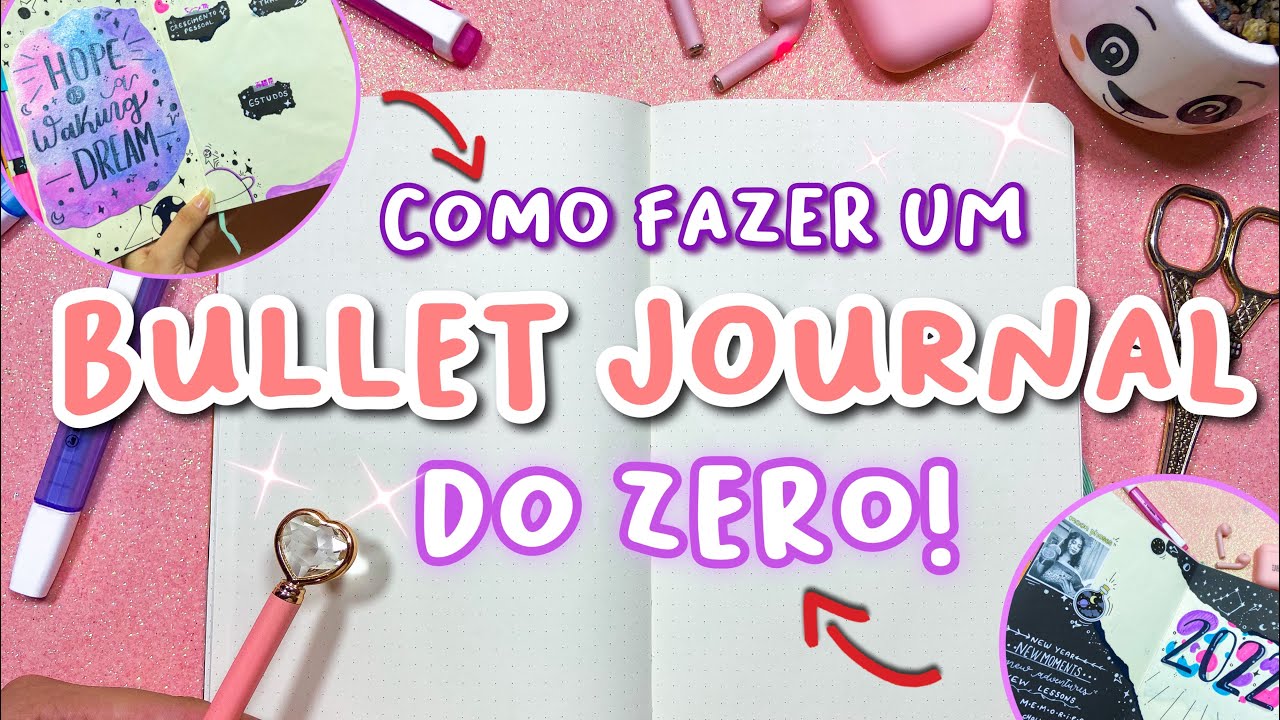 Como fazer um BULLET JOURNAL-organização ,metas,ideais e muito mais