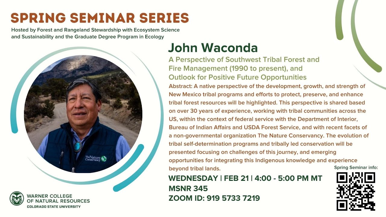 Seminar - John Waconda, Indigenous Partnerships Program Director at The Nature Conservancy