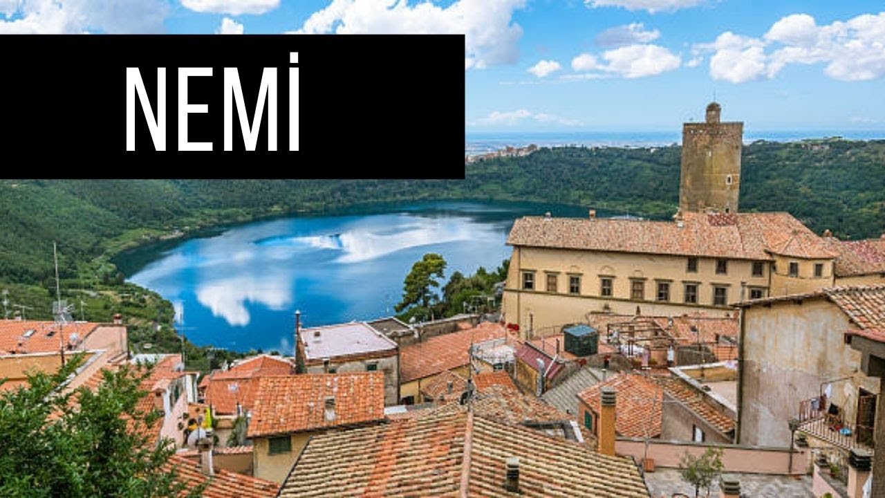 Çilek Kokulu İtalyan Köyü: Nemi